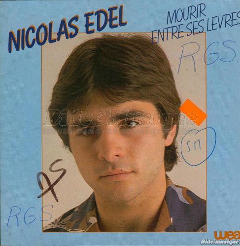 Nicolas Edel - Mourir entre ses lèvres