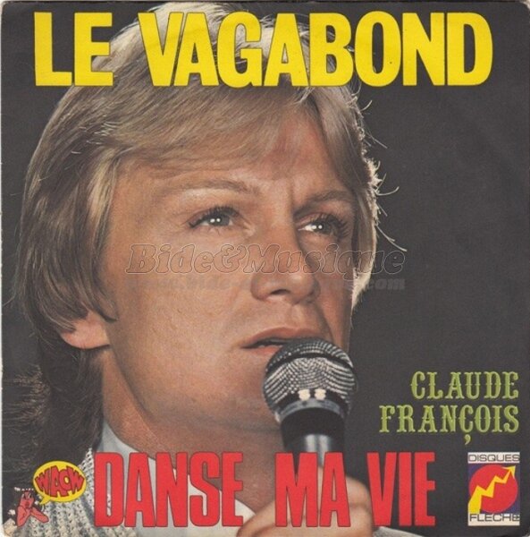 Claude François - Le vagabond