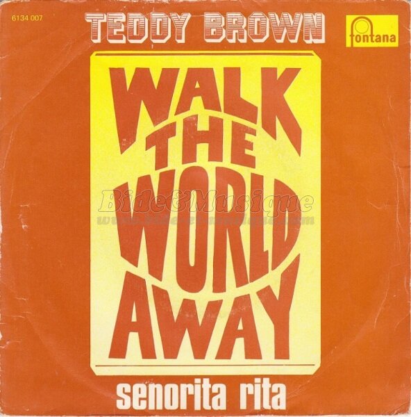 Teddy Brown - Walk the world away