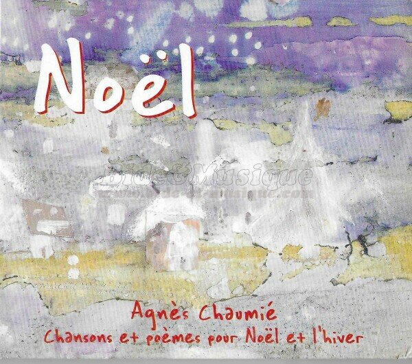 Agnès Chaumié - Noël gallois