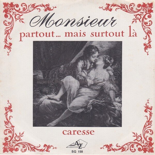 Monsieur - Partout&hellip; Mais surtout là