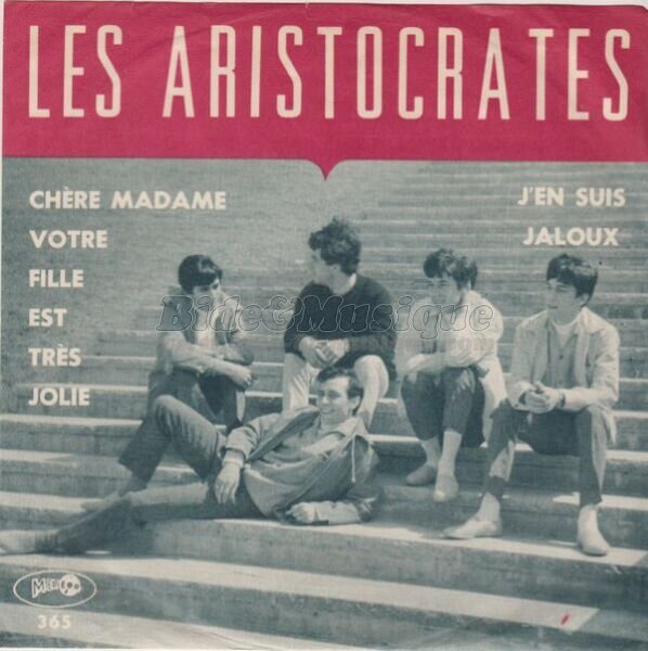 Les Aristocrates - Chère madame votre fille est très jolie
