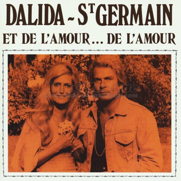 Dalida et Richard Saint Germain - Et de l'amour&hellip; de l'amour