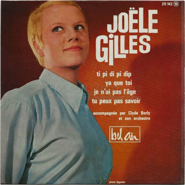 Joële Gilles - Je n'ai pas l'âge