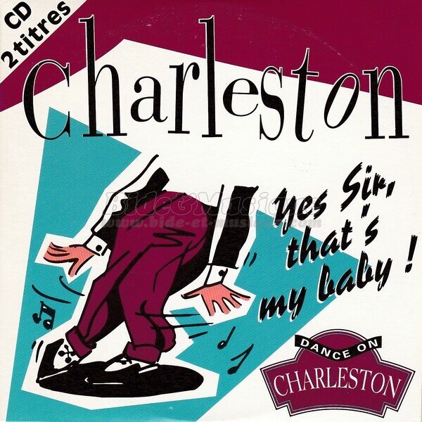 Charleston - Yes Sir, that's my baby&nbsp;!