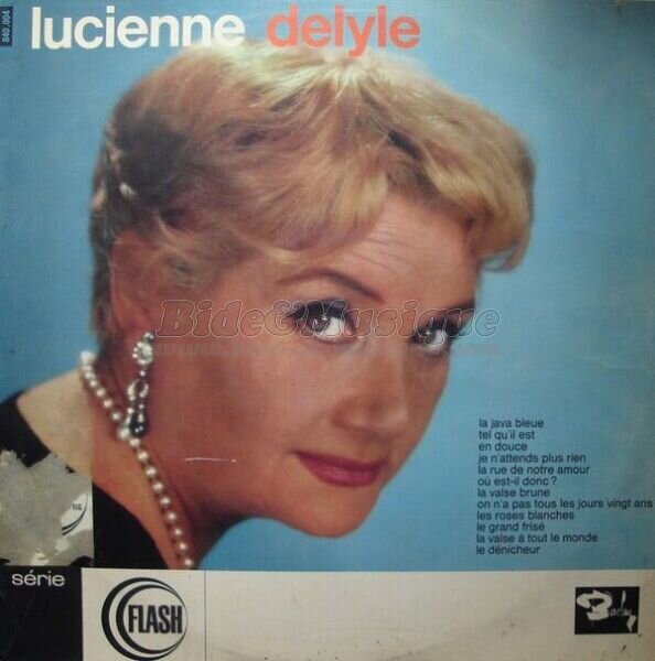 Lucienne Delyle - Le grand Frisé