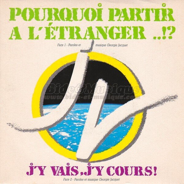 Georgie Jacquet - J'y vais, j'y cours