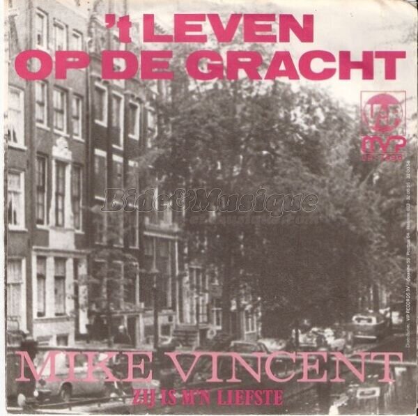 Mike Vincent - 't leven lacht op de gracht