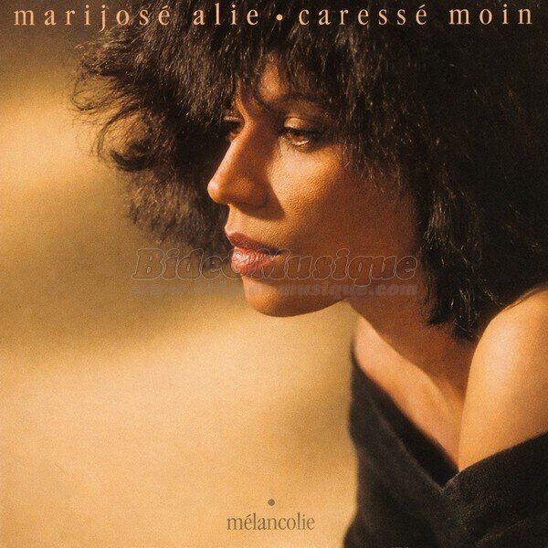 Marijosé Alie - Caressé moin