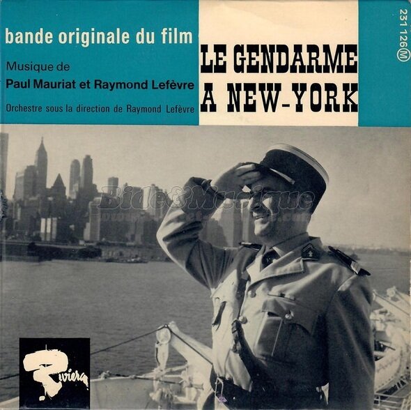 Raymond Lefèvre et Paul Mauriat - Le gendarme à New York