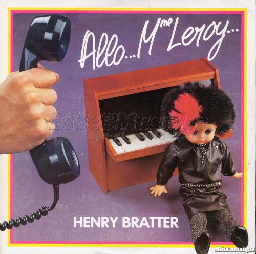 Henry Bratter - Allô Mme Leroy