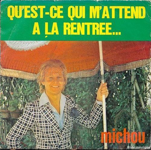 Michou - Rentrée bidesque