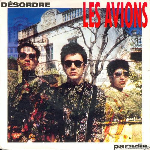 Les Avions - Désordre