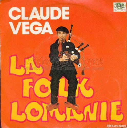 Claude Véga - J'vais arroser / Les jardins à la française