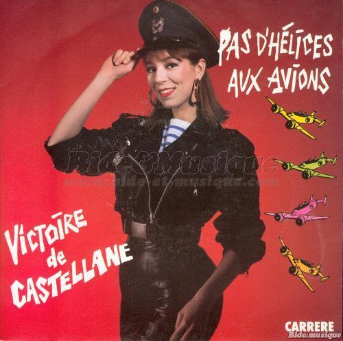 Victoire de Castellane - Pas d'hélices aux avions