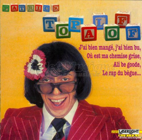 Patrick Topaloff - Spécial Patrick Topaloff