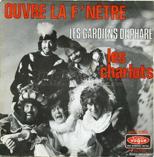 Les Charlots - Ouvre la f'nêtre