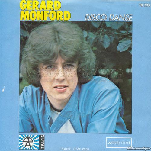 Gérard Monford - Cours de danse bidesque, Le