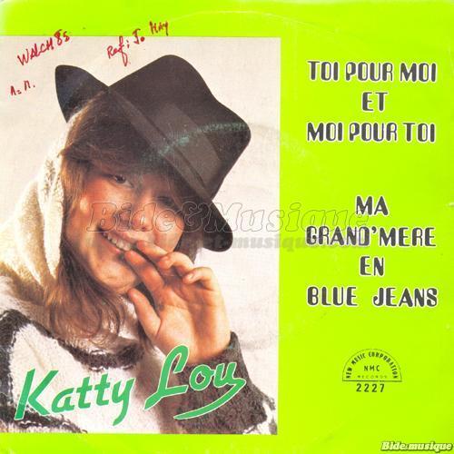 Katty Lou - Ma grand-mère en blue jeans