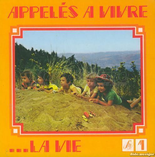 Appelés à vivre la vie - Écoute la vie en toi