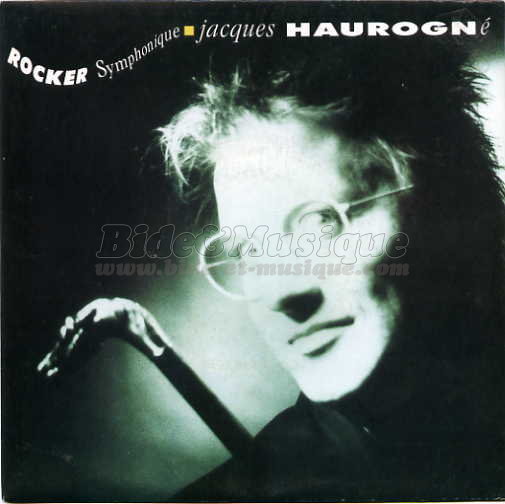 Jacques Haurogné - Never Will Be, Les