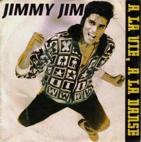 Jimmy Jim - À la vie, à la danse