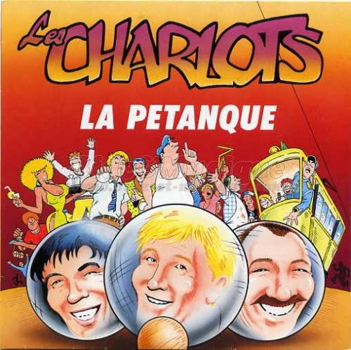 Les Charlots - La pétanque