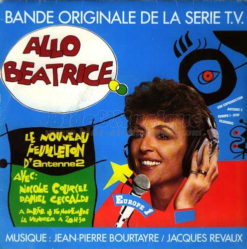 Jean-Pierre Bourtayre et Jacques Revaux - Thème Béatrice (de la série « Allô Béatrice »)