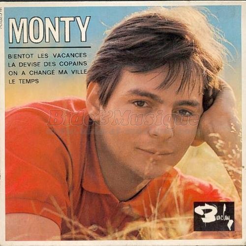 Monty - Bientôt les vacances