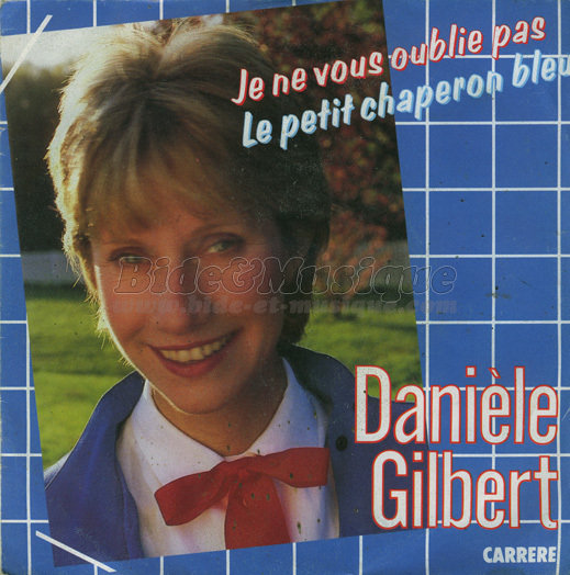 Danièle Gilbert - petit chaperon bleu, Le