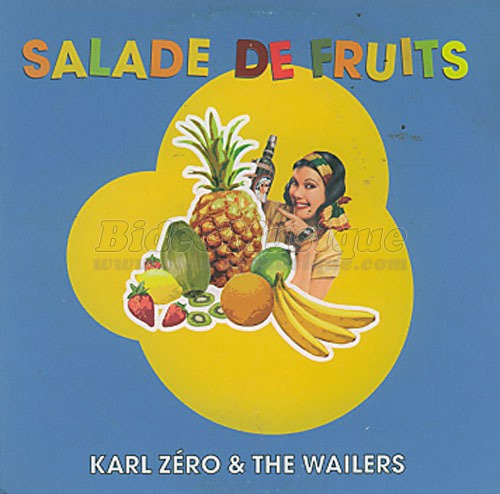 Karl Zéro & The Wailers - Bide 2000