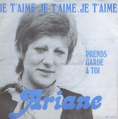 Ariane - Prends garde à toi