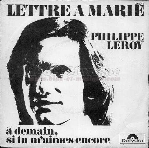 Philippe Leroy - �€ demain, si tu m'aimes encore
