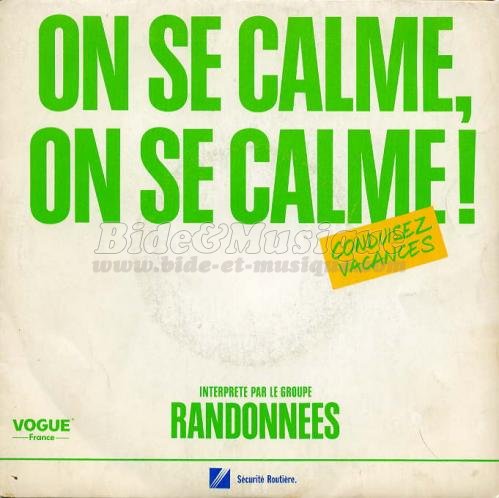 Randonnées - On se calme, on se calme