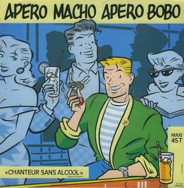 François Jérosme, « chanteur sans alcool » - Apérobide, L'