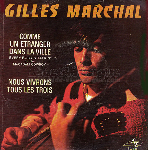 Gilles Marchal - Comme un étranger dans la ville