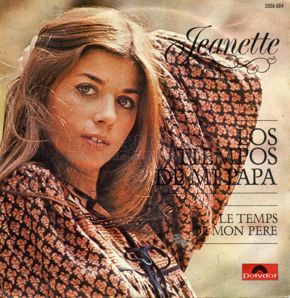 Jeanette - Le temps de mon père