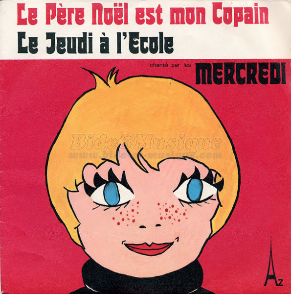 Mercredi - Le Père Noël est mon copain