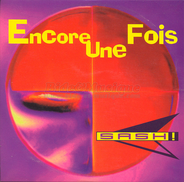 Sash ! - Encore une fois