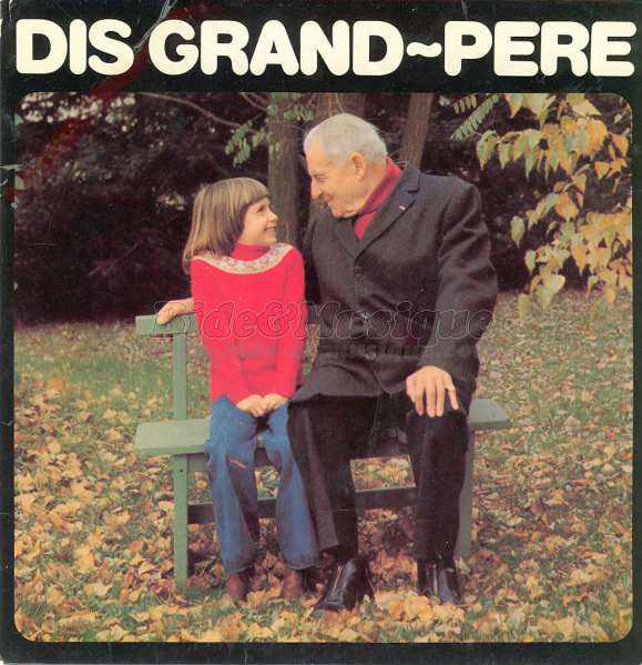 Ophélie - Dis grand-père