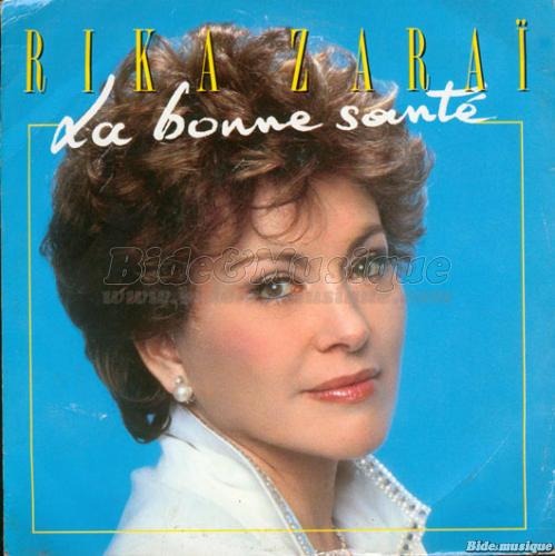 Rika Zaraï - La bonne santé