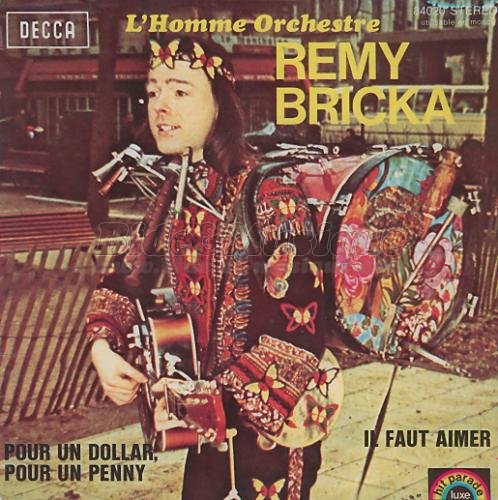 Rémy Bricka - Il faut aimer