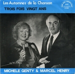 Mich�le Genty et Marcel Henry - Trois fois vingt ans