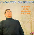 L'abbé Noël Colombier - Jette la pierre