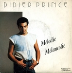Didier Prince - M�lodie m�lancolie