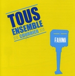 Fahmi - Tous ensemble courrier