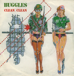 Buggles - Clean, Clean&nbsp;!