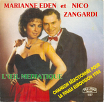 Marianne Eden et Nico Zangardi - L'&oelig;il m�diatique