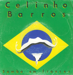 Celinho Barros - Samba em francès