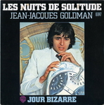 Jean-Jacques Goldman - Les nuits de solitude